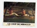 9 movie stills from LE COUP DE SIROCCO (1979)