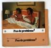 9 photos d'exploitation du film PAS DE PROBL&Egrave;ME! (1975)
